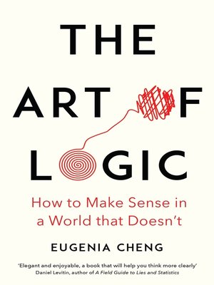 cover image of The Art of Logic